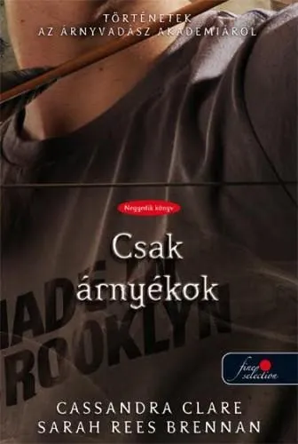 Exkluzív ajánlat CSAK ÁRNYÉKOK - KÖTÖTT