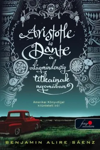 ARISTOTLE ÉS DANTE A VILÁGMINDENSÉG TITKAINAK NYOMÁBAN Csak ma