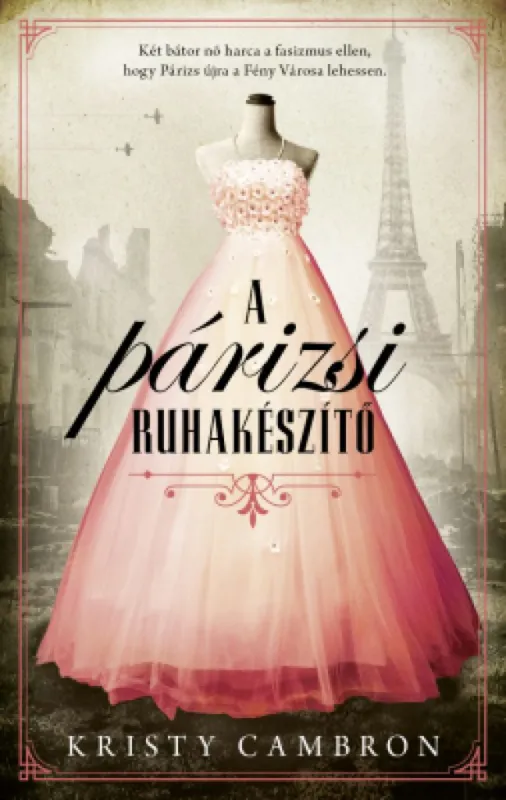 Prémium A párizsi ruhakészítő
