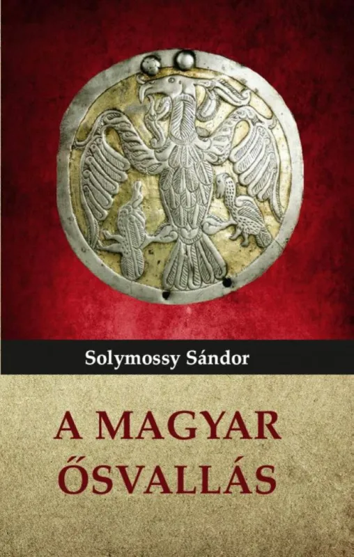 A magyar ősvallás Vedd meg most