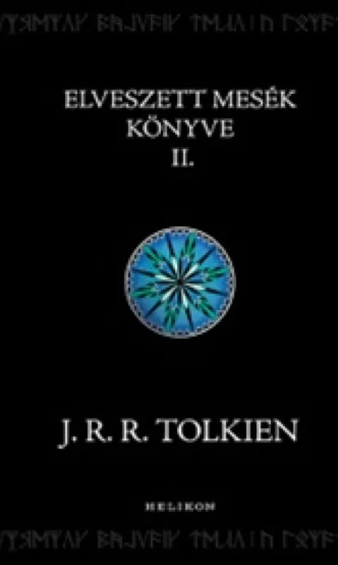 Vásárlói kedvenc Az elveszett mesék könyve II.