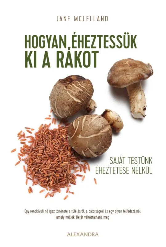 Hogyan éheztessük ki a rákot saját testünk kiéheztetése nélkül Biztonságos vásárlás