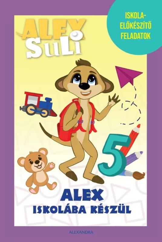 Végkiárusítás Alex Suli - Alex iskolába készül - Iskolai előkészítő feladatok