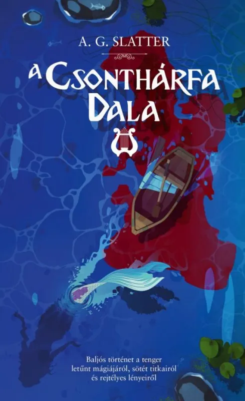 Gyors kiszállítás A csonthárfa dala