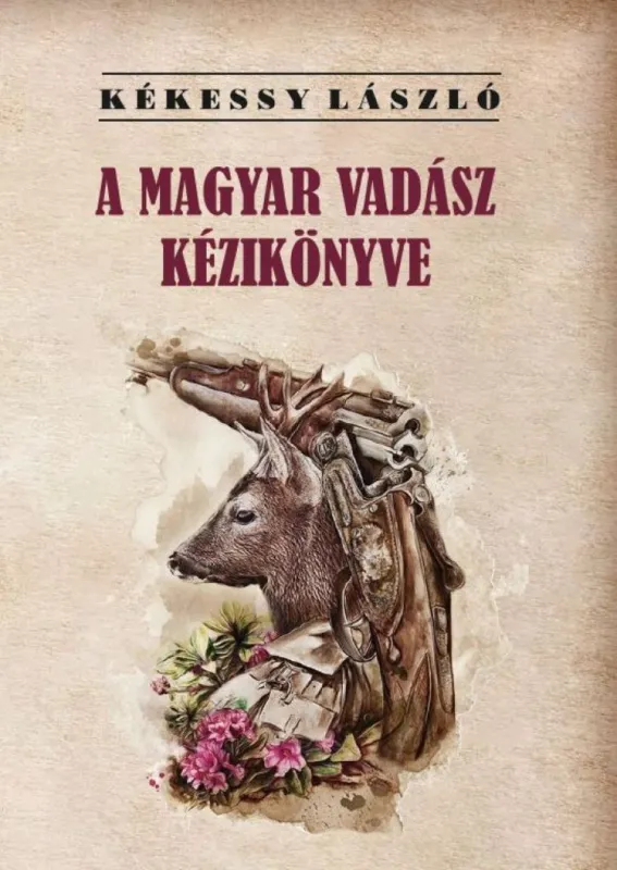 A magyar vadász kézikönyve Biztonságos vásárlás