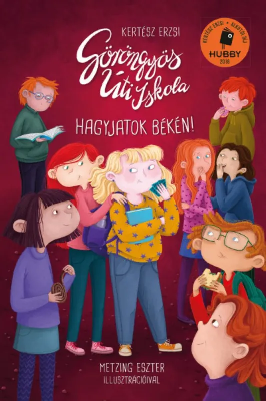 Legnépszerűbb Göröngyös Úti Iskola - Hagyjatok békén!