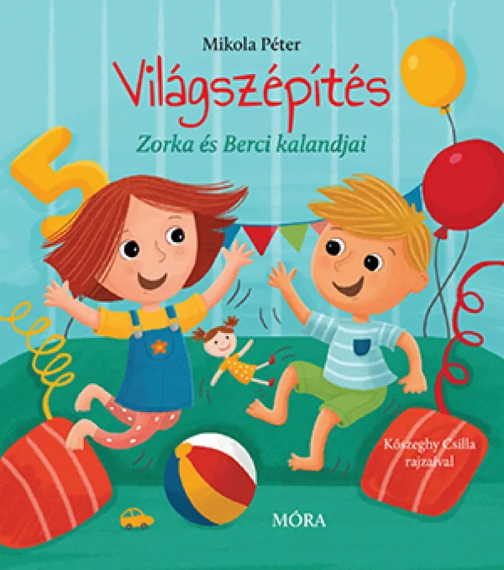 Világszépítés - Zorka és Berci kalandjai Csak ma