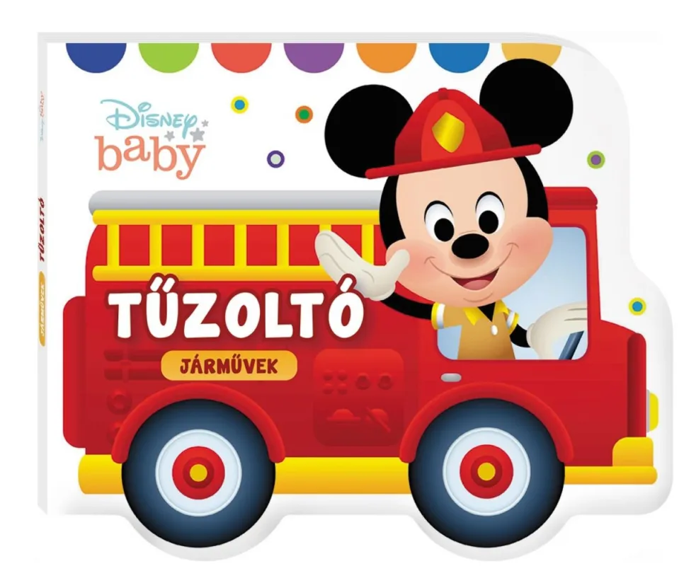 Árcsökkenés Disney baby - Járművek - Tűzoltó