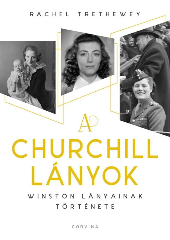Korlátozott ajánlat A Churchill lányok - Winston lányainak története