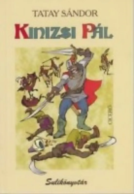 Kinizsi Pál Akció
