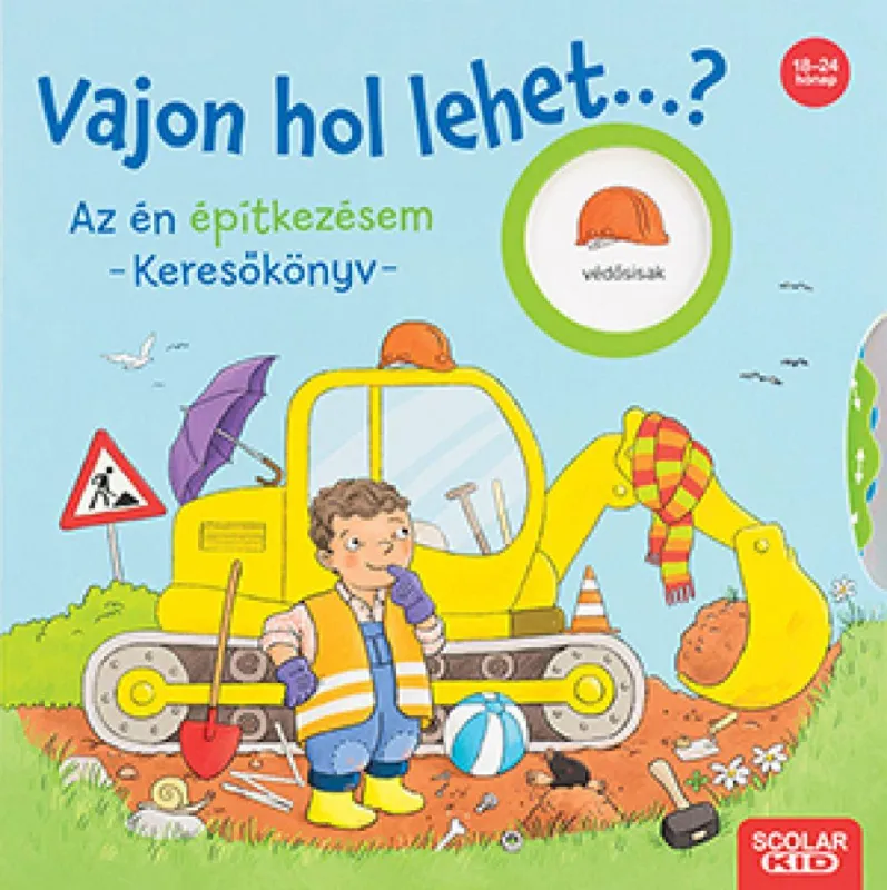 Vedd meg online Vajon hol lehet...? Az én építkezésem – Keresőkönyv