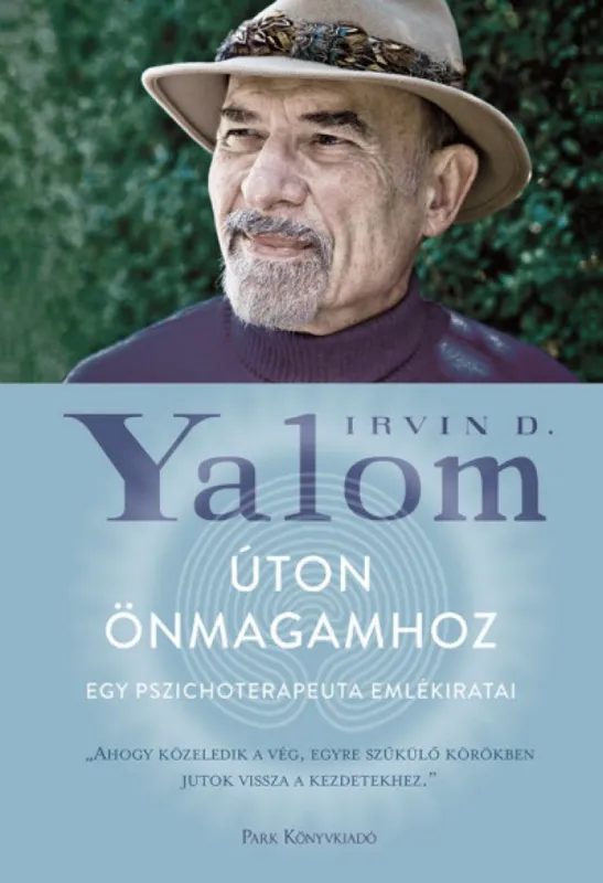 Úton önmagamhoz - Egy pszichoterpeuta emlékiratai Ajánlat