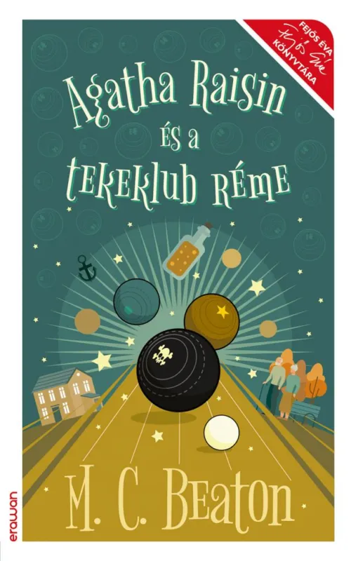 Agatha Raisin és a tekeklub réme Legjobb ár