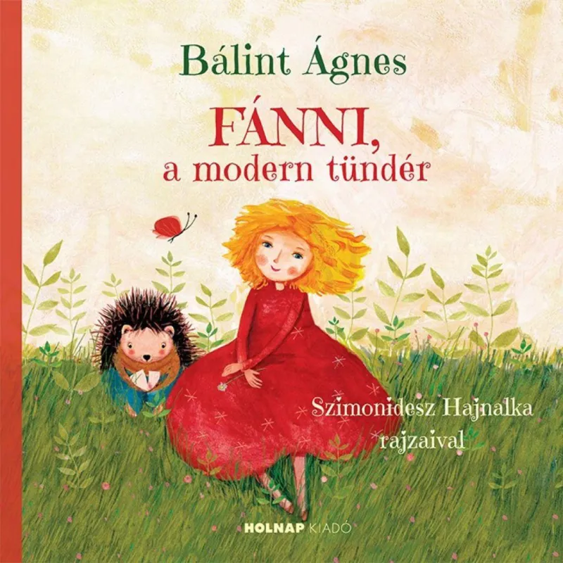 Fánni, a modern tündér Vedd meg most