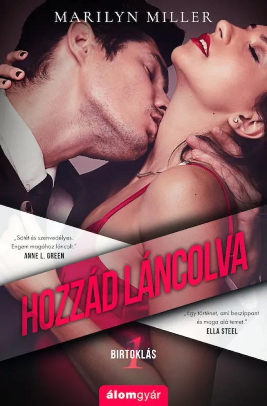 Újdonság Hozzád láncolva