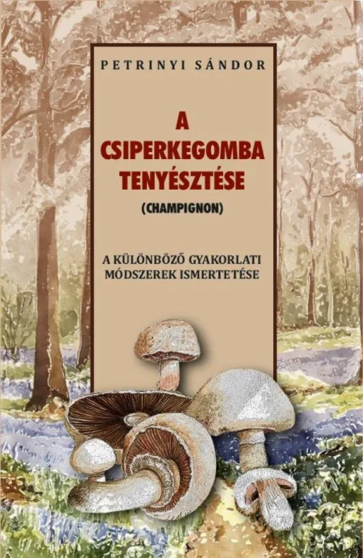 Expressz szállítás A csiperkegomba tenyésztése