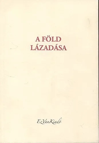 Szezonális akció A Föld lázadása