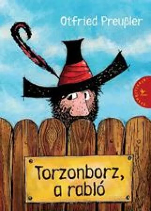 Különleges ajánlat Torzonborz, a rabló