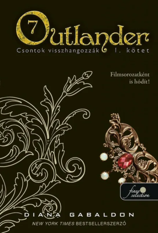 Outlander 7/1 - Csontok visszhangozzák Szuper ajánlat