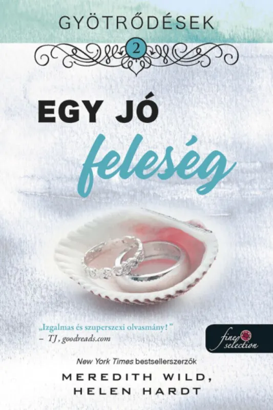 Újdonság Gyötrődések 2. Egy jó feleség