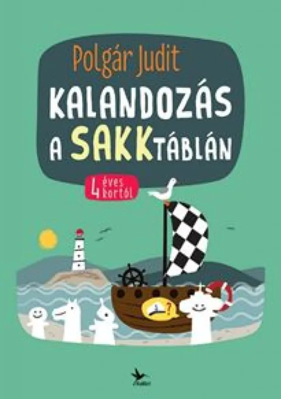 Kalandozás a sakktáblán - 4 éves kortól Legjobb ár