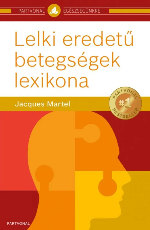 Expressz szállítás Lelki eredetű betegségek lexikona