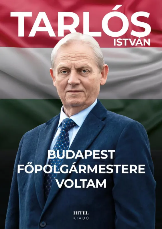BUDAPEST FŐPOLGÁRMESTERE VOLTAM Akciós ár