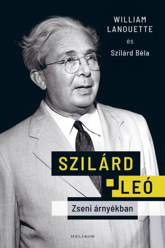 Szuper ajánlat SZILÁRD LEÓ - ZSENI ÁRNYÉKBAN