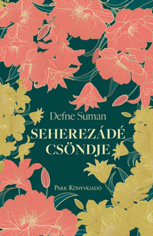 SEHEREZÁDÉ CSÖNDJE Szuper ajánlat