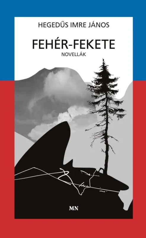 Végkiárusítás FEHÉR-FEKETE - NOVELLÁK