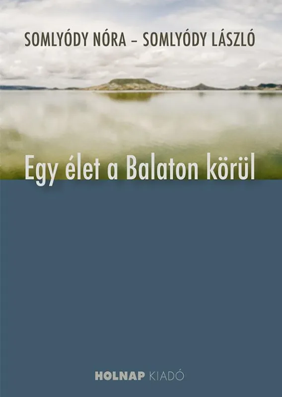 Biztonságos vásárlás EGY ÉLET A BALATON KÖRÜL