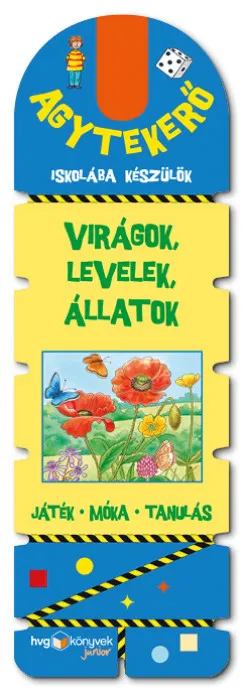 Agytekerő - Iskolába készülök - Virágok, levelek és állatok Végkiárusítás