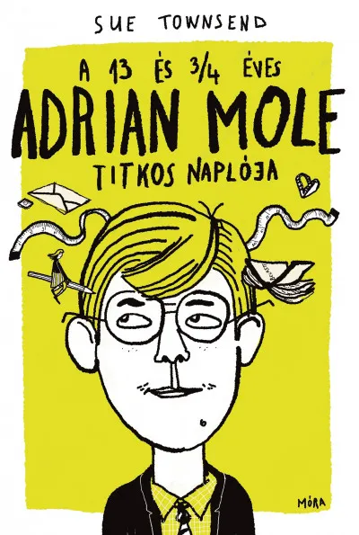 Vedd meg most A 13 és 3/4 éves Adrian Mole titkos naplója
