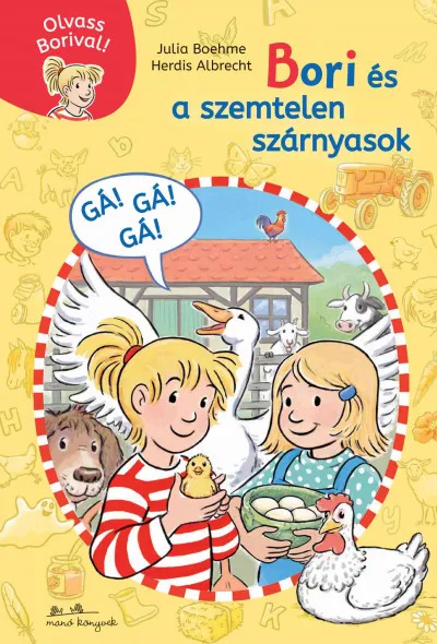 Bori és a szemtelen szárnyasok - Olvass Borival 5. Biztonságos fizetés