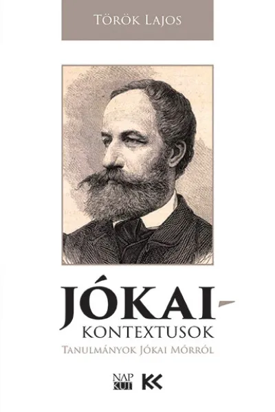 Végkiárusítás Jókai-kontextusok - Tanulmányok Jókai Mórról