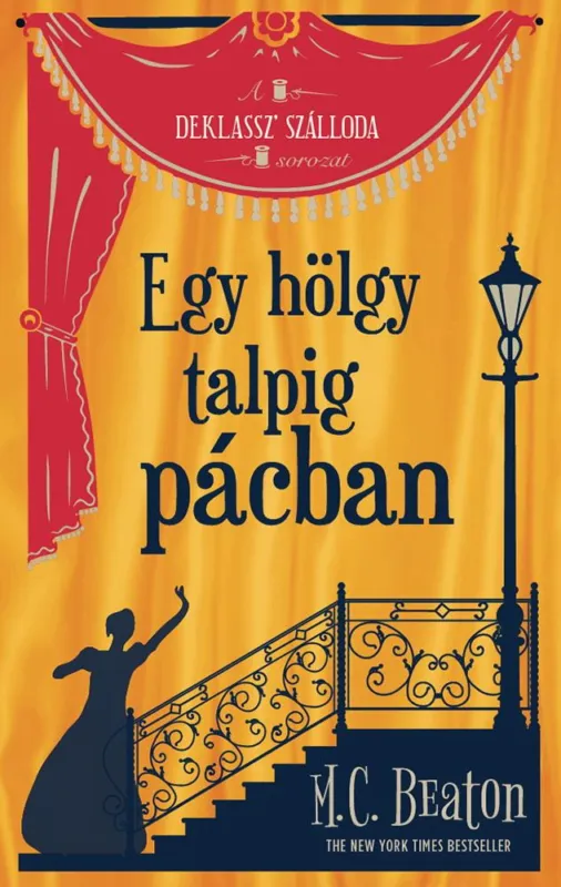 Olcsóbb Egy hölgy talpig pácban