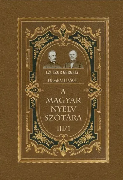 Akciós ár A magyar nyelv szótára III/1