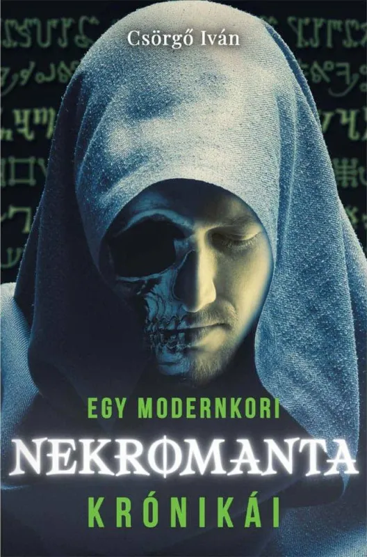 Rendeld meg most Egy modernkori nekromanta krónikái