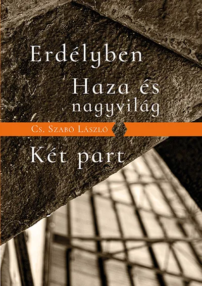 Bestseller Erdélyben / Haza és nagyvilág / Két part