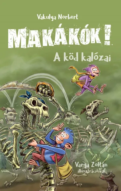 Expressz kézbesítés Makákók 2. - A köd kalózai