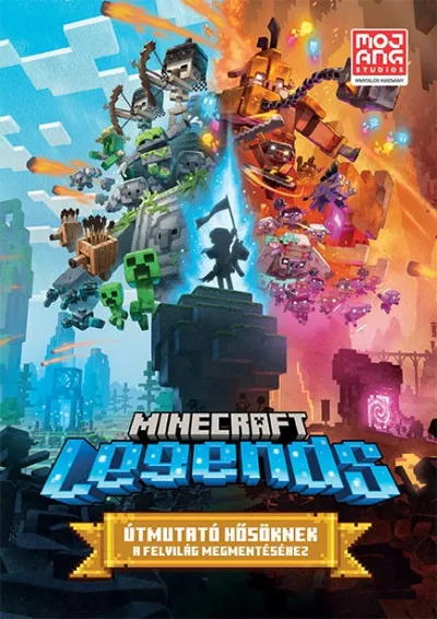 Minecraft Legends - Útmutató hősöknek a Felvilág megmentéséhez Legkelendőbb