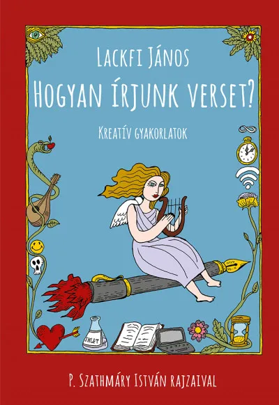 Hogyan írjunk verset? - Kreatív gyakorlatok Biztonságos fizetés