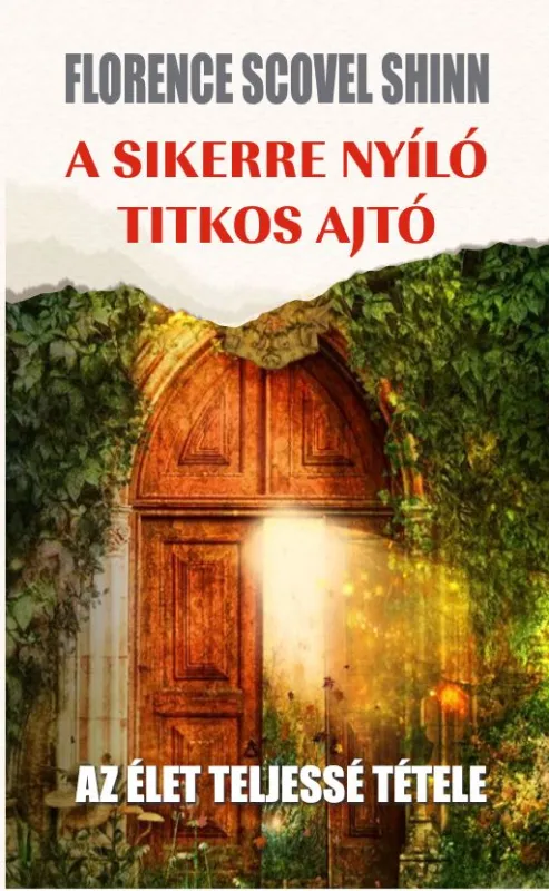 A sikerre nyíló titkos ajtó Legnépszerűbb