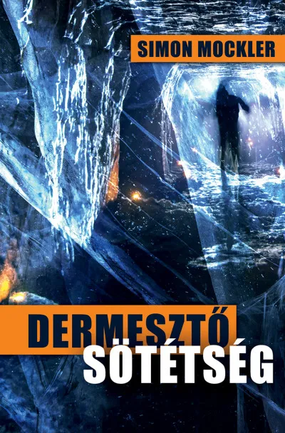 Dermesztő sötétség Különleges ajánlat