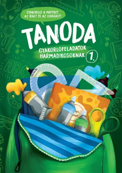 Tanoda - Gyakorlófeladatok harmadikosoknak 1. Vedd meg most