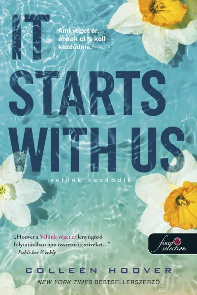 Legkelendőbb It Starts With Us - Velünk kezdődik (It Ends With Us 2.) - kartonált