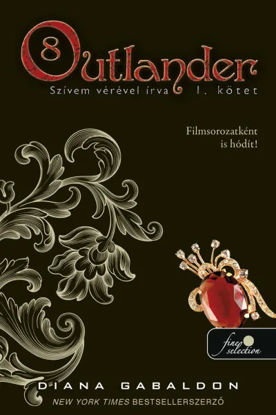 Outlander 8/1 - Szívem vérével írva - keménytáblás Azonnali szállítás