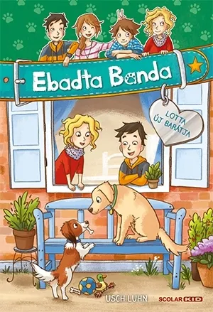 Lotta új barátja - Ebadta Banda 6. Bestseller
