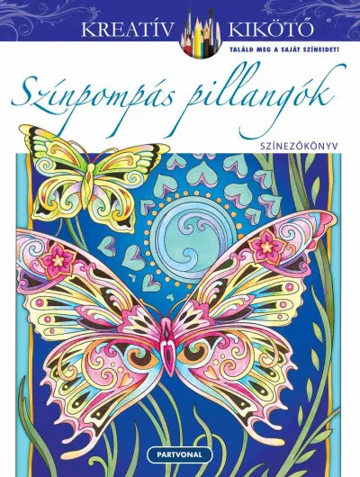 Olcsóbb Színpompás pillangók - Színezőkönyv