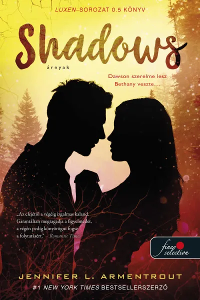 Gyors kiszállítás Shadows - Árnyak (Luxen 0.5)